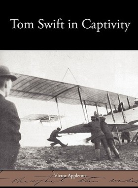 【预售】Tom Swift in Captivity