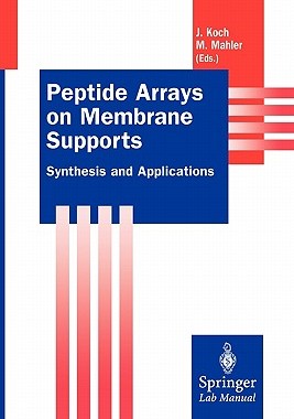 【预售】Peptide Arrays on Membrane Supports: Synthesis and