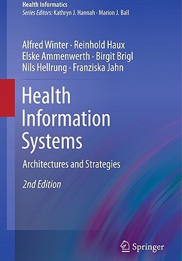 【预售】Health Information Systems: Architectures and