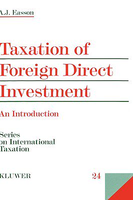 【预售】Taxation of Foreign Direct Investment, an
