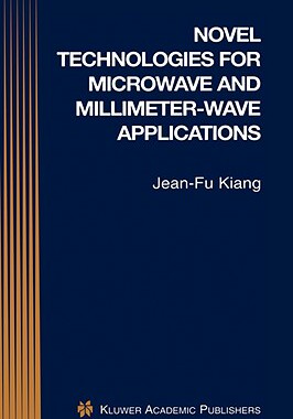 【预售】Novel Technologies for Microwave and Millimeter-Wave