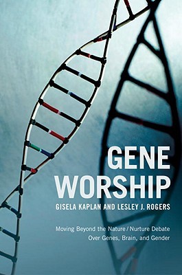 【预售】Gene Worship: Moving Beyond the Nature/ Nurture