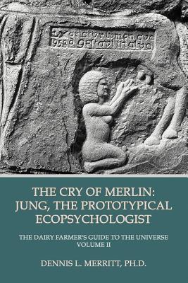 【预售】The Cry of Merlin: Jung, the Prototypical