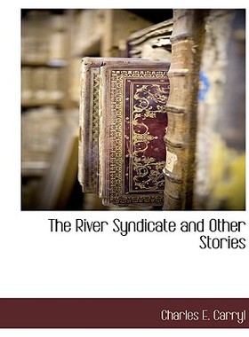 【预售】The River Syndicate and Other Stories