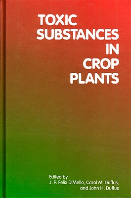 【预售】Toxic Substances in Crop Plants