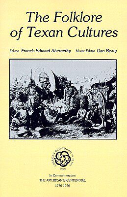 【预售】The Folklore of Texan Cultures