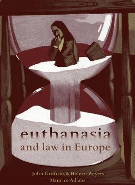 【预售】Euthanasia and Law in Europe