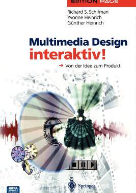 【预售】Multimedia Design Interaktiv!: Von Der Idee Zum