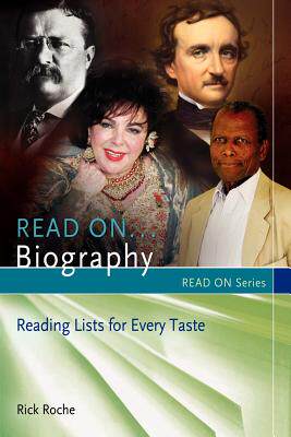【预售】Read On...Biography: Reading Lists for Every Taste
