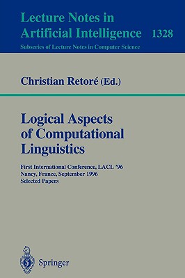 【预售】Logical Aspects of Computational Linguistics: First