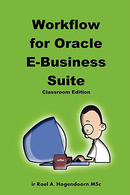 【预售】Workflow for Oracle E-Business Suite (Classroom