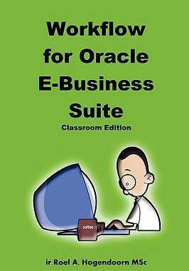 【预售】Workflow for Oracle E-Business Suite (Classroom