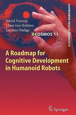 【预售】A Roadmap for Cognitive Development in Humanoid