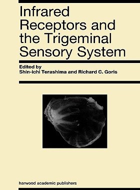 【预售】Infrared Receptors and the Trigeminal Sensory