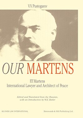 【预售】Our Martens, F.F. Martens Intl Lawyer & Architect of