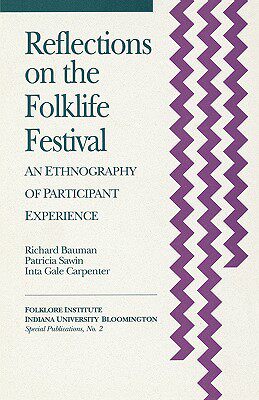 【预售】Reflections on the Folklife Festival: An Ethnography