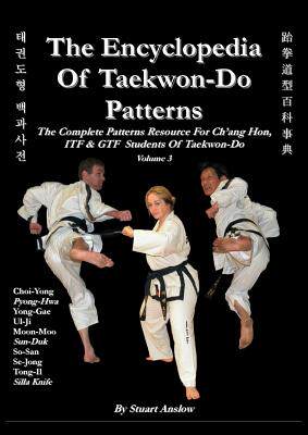 【预售】The Encyclopaedia of Taekwon-Do Patterns, Vol 3