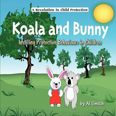 【预售】Koala and Bunny: Instilling Protective Behaviours in