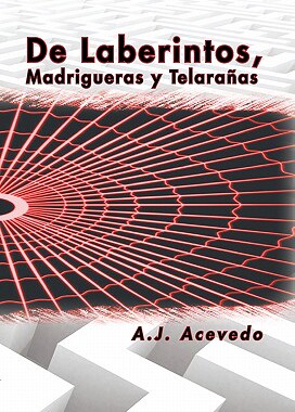 【预售】de Laberintos, Madrigueras y Telaranas