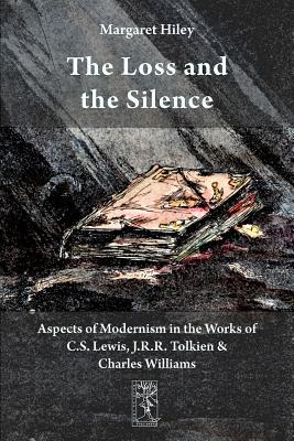 【预售】The Loss and the Silence. Aspects of Modernism in