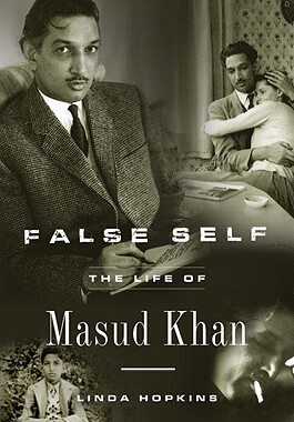 【预售】False Self: The Life of Masud Khan
