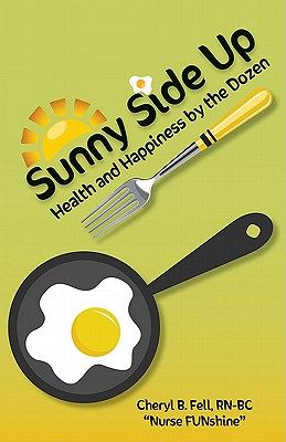 【预售】sunny side up: health and happiness by the dozen
