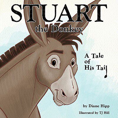 【预售】Stuart the Donkey: A Tale of His Tail