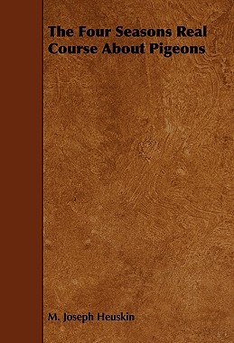 【预售】The Four Seasons Real Course about Pigeons