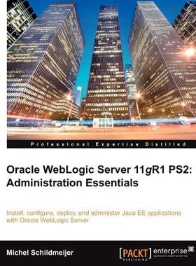 【预售】Oracle Weblogic Server 11gr2: Administration