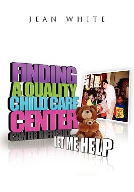 【预售】Finding a Quality Child Care Center Can Be Difficult