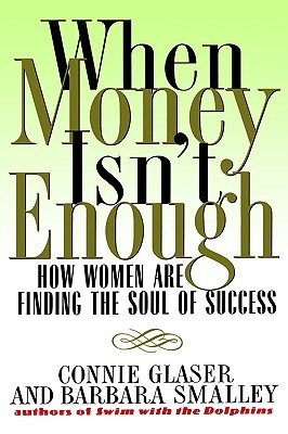 【预售】When Money Isn't Enough: How Women Are Finding the
