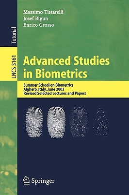 【预售】Advanced Studies in Biometrics: Summer School on