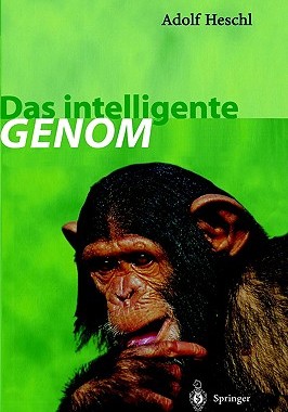 【预售】Das Intelligente Genom: Uber Die Entstehung Des