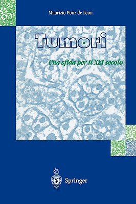 【预售】Tumori: Una Sfida Per Il XXI Secolo-封面