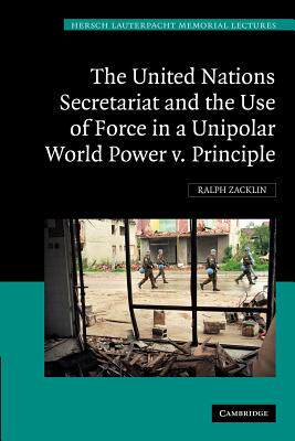 【预售】The United Nations Secretariat and the Use of Force