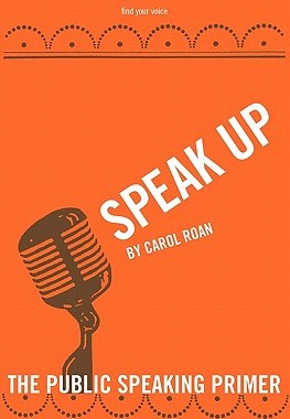 【预售】Speak Up: The Public Speaking Primer