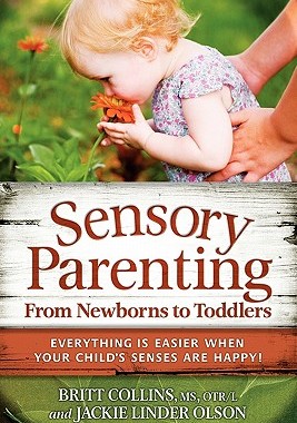 【预售】Sensory Parenting from Newborns to Toddlers: