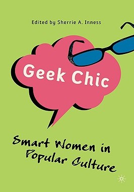【预售】Geek Chic: Smart Women in Popular Culture