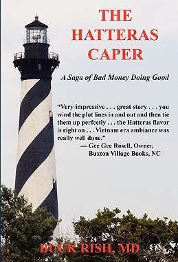 【预售】The Hatteras Caper - A Saga of Bad Money Doing Good