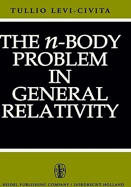 【预售】The N-Body Problem in General Relativity