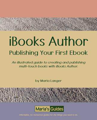 【预售】Ibooks Author: Publishing Your First eBook