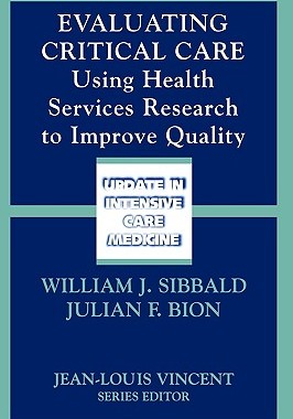 【预售】Evaluating Critical Care: Using Health Services