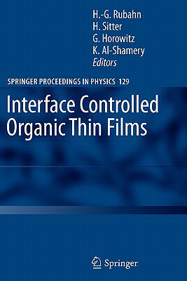 【预售】Interface Controlled Organic Thin Films