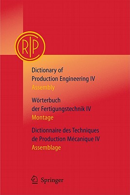 【预售】Dictionary of Production Engineering/Worterbuch Der