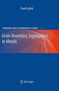 【预售】Grain Boundary Segregation in Metals