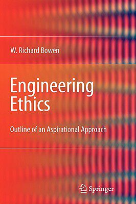 【预售】Engineering Ethics: Outline of an Aspirational