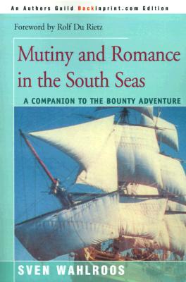 【预售】Mutiny and Romance in the South Seas: A Companion to