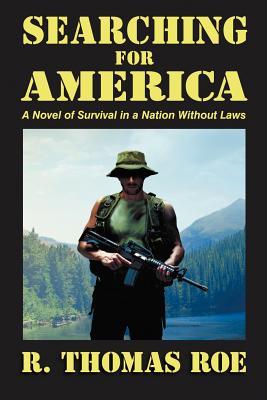 【预售】Searching for America: A Novel of Survival in a