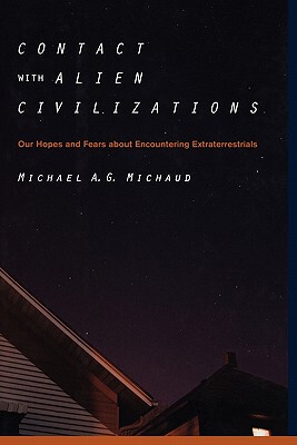 【预售】Contact with Alien Civilizations: Our Hopes and
