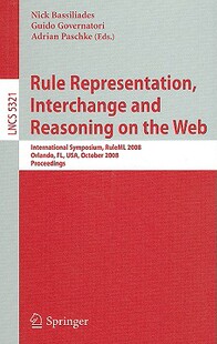 【预售】Rule Representation, Interchange and Reasoning on
